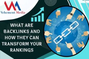 What are Backlinks and How They Can Transform Your Rankings